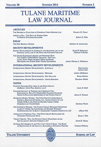 Tulane Maritime Law Journal, Volume 38, Number 2, Summer 2014