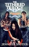 The Tethered Trilogy