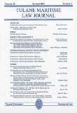 Tulane Maritime Law Journal, Volume 38, Number 2, Summer 2014