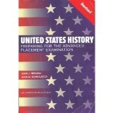United States History: Preparing for the Advanced Placement Examination by Newman, John J., Schmalbach, John M. (1998) Paperback