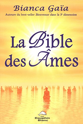 La Bible des âmes (French Edition)