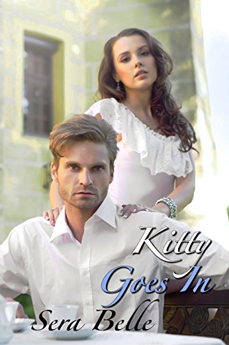 Kitty Goes In (MMF servant Downton Abbey erotica) (A Serving-girl's Diary Book 4)