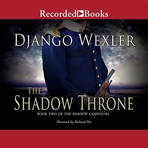 The Shadow Throne: Book Two of the Shadow Campaigns