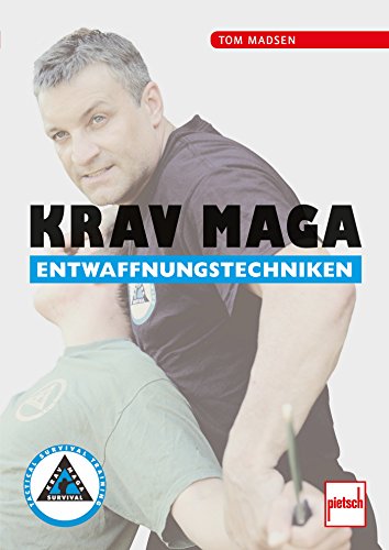 Krav Maga Entwaffnungstechniken (German Edition)