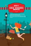 One Wrong Move: A Romance Novel (Romantic Comedy)