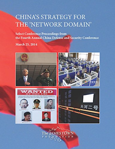 China's Strategy for the Cyber Domain: Selected Proceedings from the Fourth Annual China Defense and Security Conference