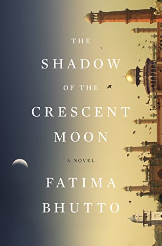 The Shadow of the Crescent Moon: A Novel