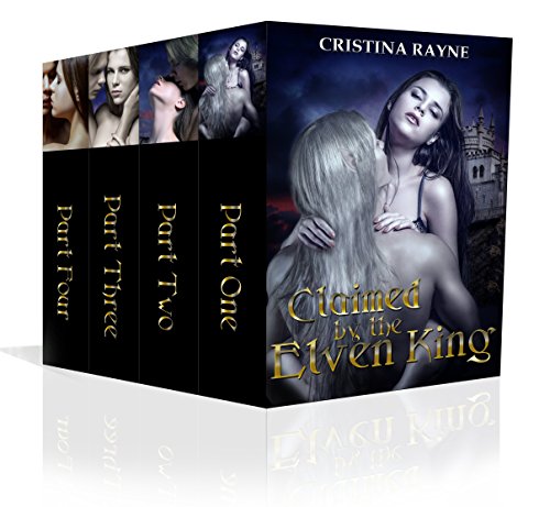 Book Cover Claimed by the Elven King: Four-Part Bundle