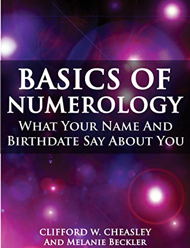 Book Cover Basics of Numerology: What Your Name and Birthdate Say About You