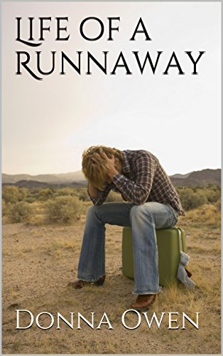 Life of a Runaway