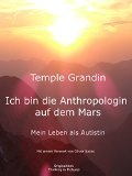 Ich bin die Anthropologin auf dem Mars - Mein Leben als Autistin (German Edition)