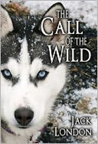 The Call of The Wild (Illustrated)