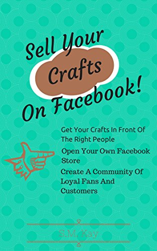 Sell Your Crafts On Facebook!