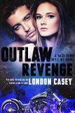 OUTLAW REVENGE: Back Down Devil MC Bad Boy Romance (Back Down Devil MC series Book 1)