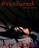 Fractured: A Mina Shay Novel (Shay Series Book 1)
