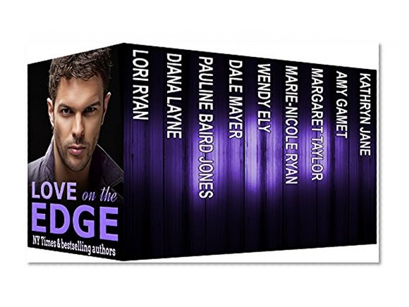 Love on the Edge: Nine Shades of Romantic Suspense