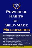 Powerful Habits of Self-Made Millionaires: Effective Habits That Will Help You Earn More