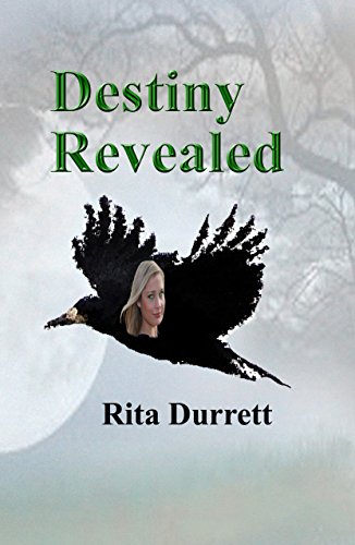 Destiny Revealed: Book I