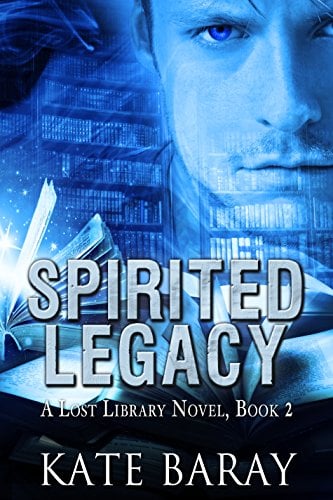 Book Cover Spirited Legacy (Lost Library Book 2)
