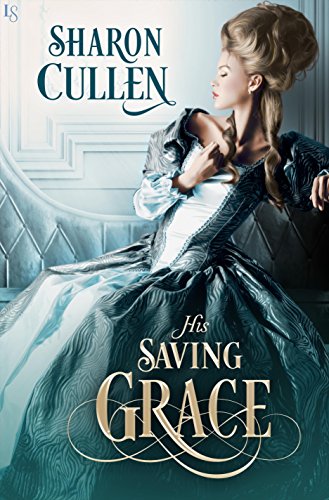 His Saving Grace (Secrets & Seduction Book 4)