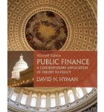 By David N Hyman Public Finance: A Contemporary Application of Theory to Policy (11th Eleventh Edition) [Hardcover]