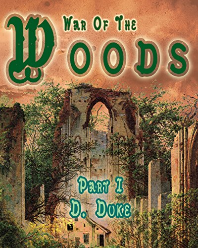 War of the Woods: I (Woods Series Book 2)