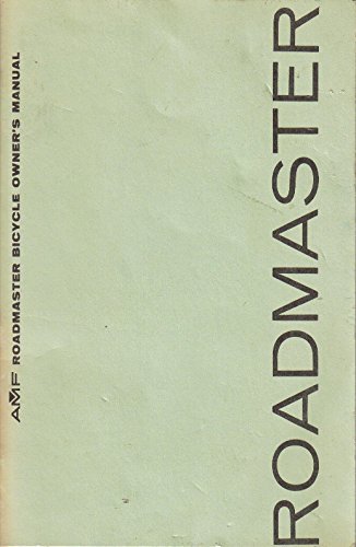 AMF Roadmaster Bicycle Owner's Owners Manual