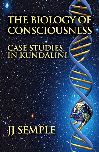 The Biology of Consciousness: Case Studies in Kundalini