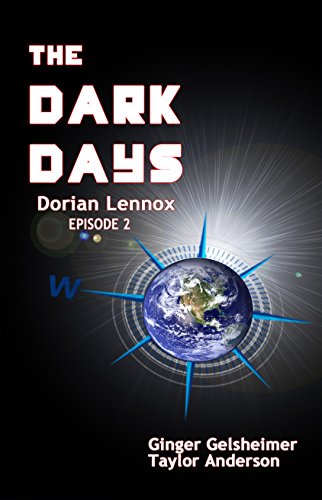 The Dark Days: Dorian Lennox - Episode 2