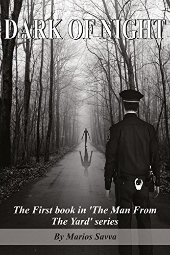 Dark of Night (The Man From the Yard Book 1)