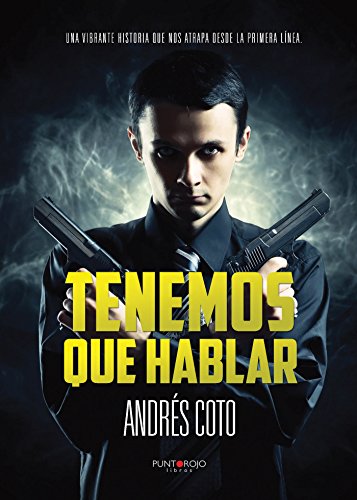 Tenemos que hablar (Spanish Edition)