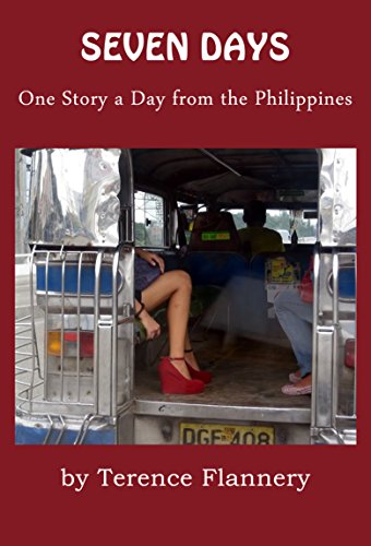 Seven Days: One Story a Day from the Philippines