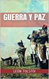 GUERRA Y PAZ (Spanish Edition)