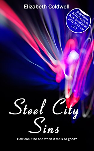 Steel City Sins: Book Three in the Steel City Nights Trilogy