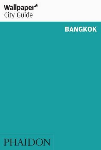 Wallpaper* City Guide Bangkok 2014 by Wallpaper* (2013) Paperback