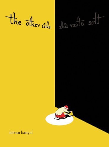 The Other Side by Istvan Banyai (2005) Hardcover