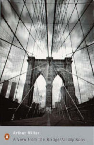 A View from the Bridge & All My Sons (Penguin Modern Classics) by Miller, Arthur (2000) Paperback