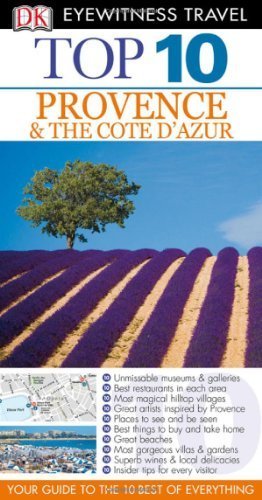 DK Eyewitness Top 10 Travel Guide: Provence & the Cote d'Azur by Gauldie, Robin, Peregrine, Anthony (2010) Paperback