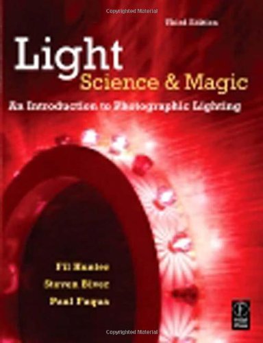 Light: Science and Magic: An Introduction to Photographic Lighting by Hunter, Fil, Biver, Steven, Fuqua, Paul (2007) Paperback