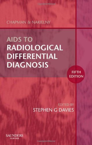 Aids to Radiological Differential Diagnosis, 5e by Davies MA MB BChir MRCP FRCR, Stephen G. (2009) Paperback
