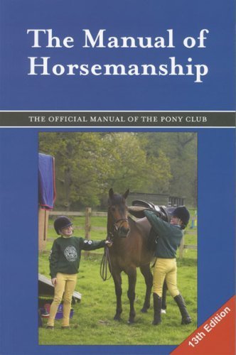The Manual of Horsemanship (The Pony Club) (British Horse Society) by Pony Club Training Committee (2007) Paperback