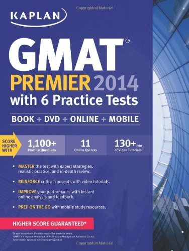 Kaplan GMAT Premier with 6 Practice Tests 2014 (Kaplan Gmat Premier Live) (Kaplan GMAT Premier Program (w/CD)) by Kaplan (2013) Paperback