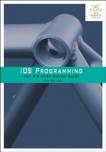 iOS Programming: The Big Nerd Ranch Guide (Big Nerd Ranch Guides) by Conway, Joe, Hillegass, Aaron, Keur, Christian (2014) Paperback