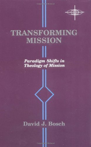 TRANSFORMING MISSION: Paradigm Shifts in Theology of Mission (American Society of Missiology) by BOSCH (1991) Paperback