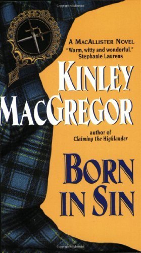 Born in Sin (Avon Romantic Treasure) by MacGregor, Kinley (2003) Mass Market Paperback
