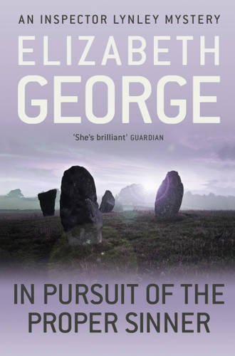 In Pursuit of the Proper Sinner (Inspector Lynley Mysteries 10) by George, Elizabeth (2012) Paperback