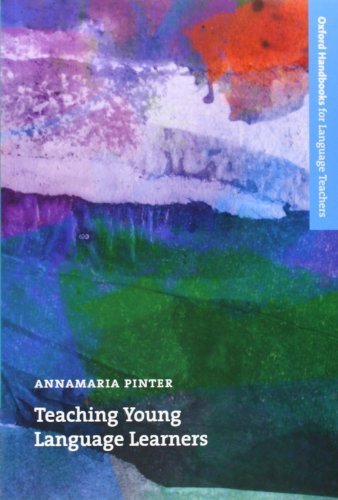 Teaching Young Language Learners by Annamaria Pinter (2006) Paperback