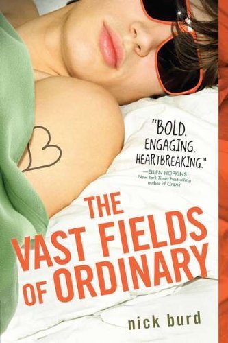 The Vast Fields of Ordinary by Burd, Nick (2011) Paperback