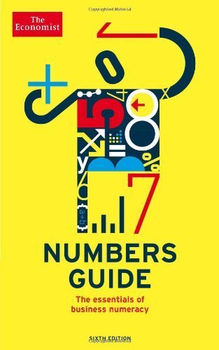 The Economist Numbers Guide: The Essentials of Business Numeracy by Stutely, Richard (2013) Paperback