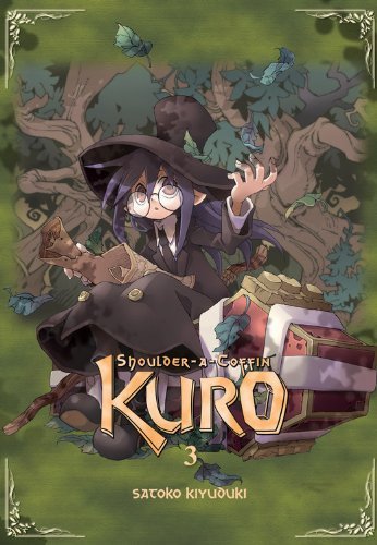 Shoulder-A-Coffin Kuro, Vol. 3 by Kiyuduki, Satoko (2012) Paperback